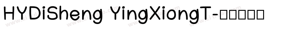 HYDiSheng YingXiongT字体转换